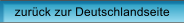 zur�ck zur Deutschlandseite