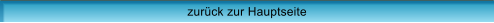 zur�ck zur Hauptseite