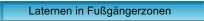 Laternen in Fu�g�ngerzonen