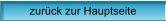 zur�ck zur Hauptseite
