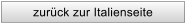 zur�ck zur Italienseite