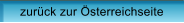 zur�ck zur �sterreichseite